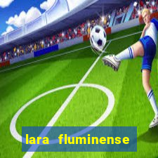 lara fluminense volei nua